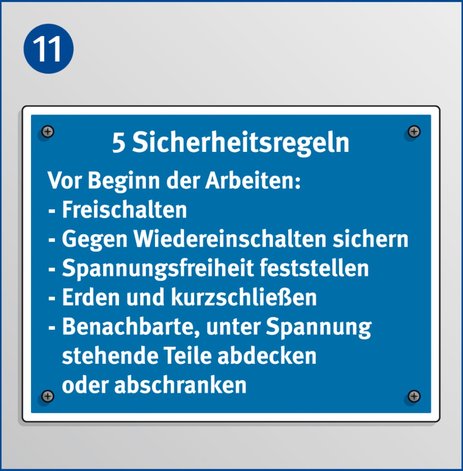 Zu sehen ist ein blaues Schild mit den fünf Sicherheitsregeln für Elektrofachkräfte. Link zur vergrößerten Darstellung des Bildes.